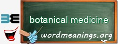 WordMeaning blackboard for botanical medicine